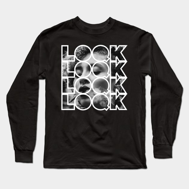 Loqk Loqk Loqk Long Sleeve T-Shirt by HustlemePite